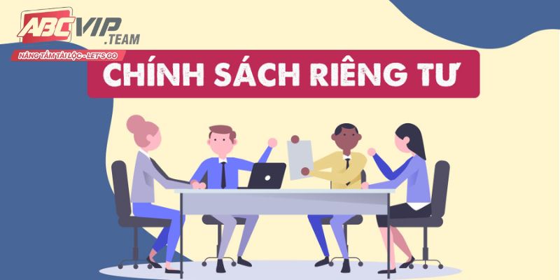 Giới thiệu khái quát về quyền riêng tư tại Abcvip